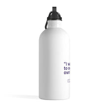 Load image into Gallery viewer, CGC I Want To Own My Own Brain Stainless Steel Water Bottle
