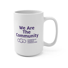 Load image into Gallery viewer, CGC We Are The Community Mug 15oz
