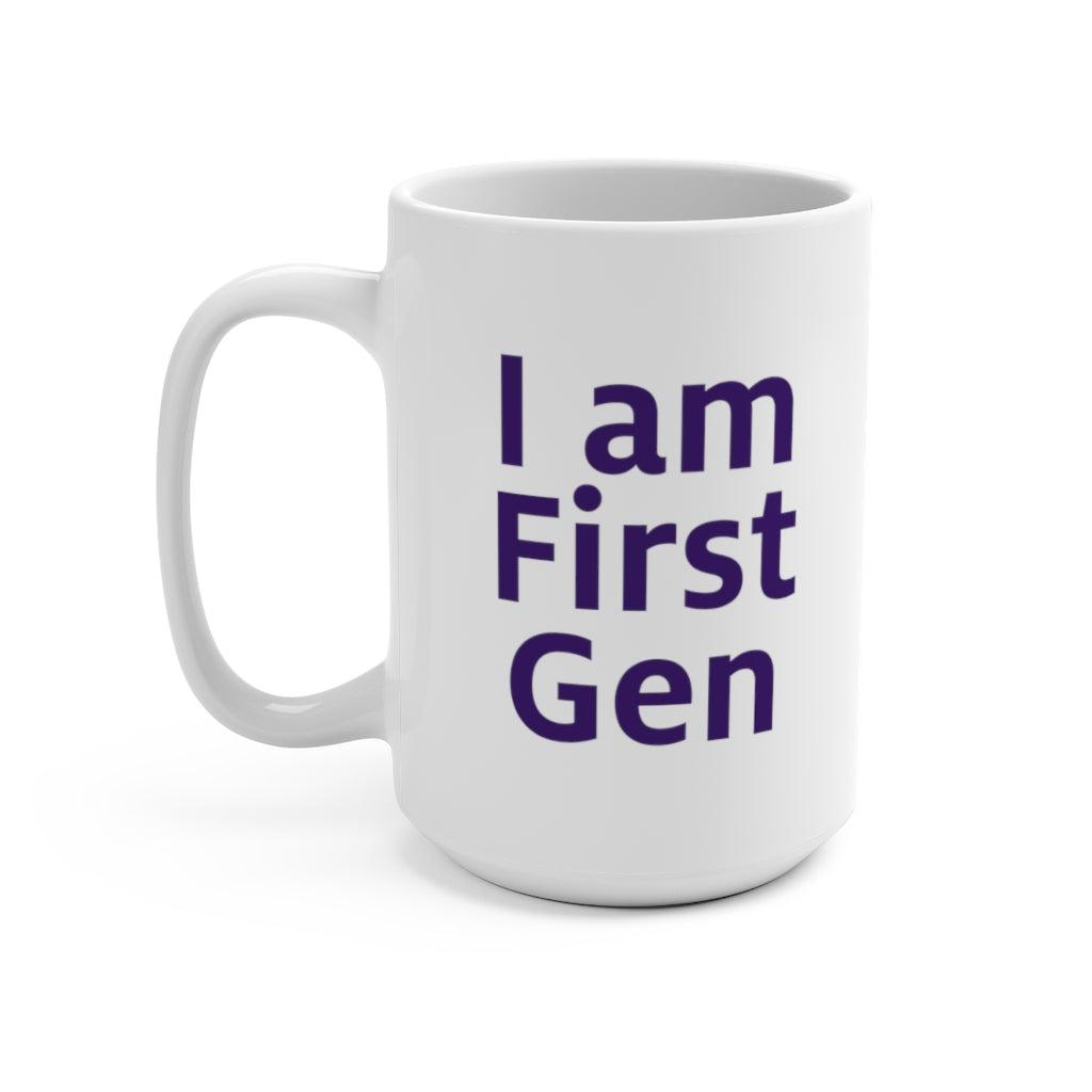 CGC I Am First Gen Mug 15oz